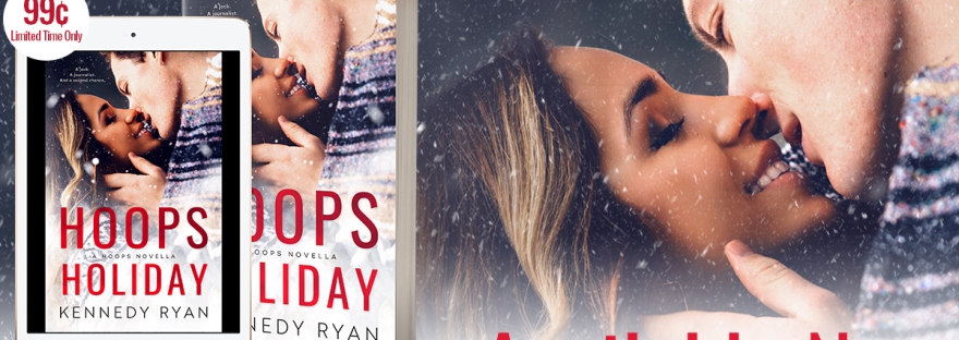 Hoops Holiday by Kennedy Ryan